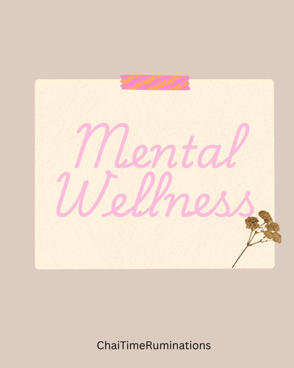 Mental wellness